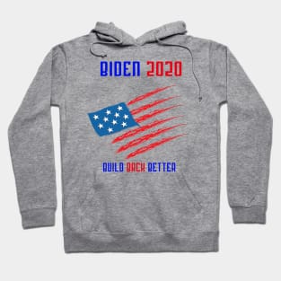 Build Back Better America Hoodie